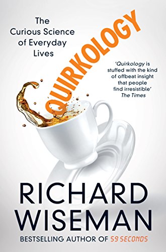 Quirkology: The Curious Science of Everyday Lives von Pan